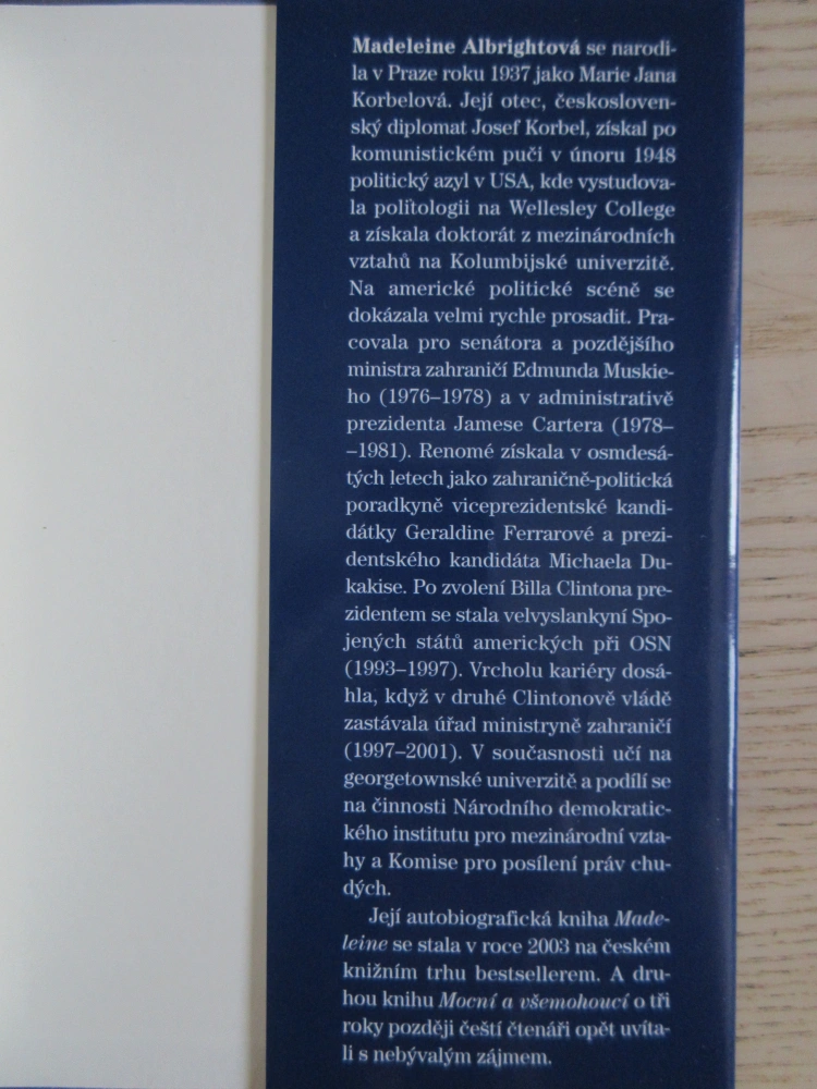 DOPORUČENÍ BUDOUCÍMU PREZIDENTOVI, MADELEINE ALBRIGHTOVÁ, **an