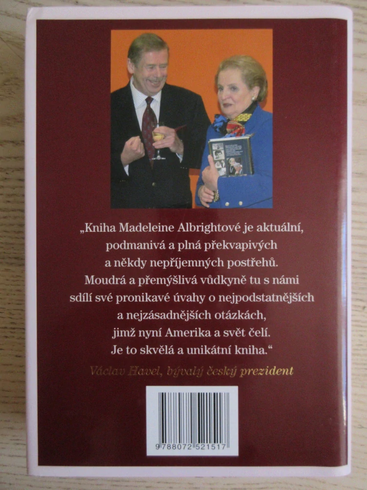 MOCNÍ A VŠEMOHOUCÍ, MADELEINE ALBRIGHTOVÁ, **an