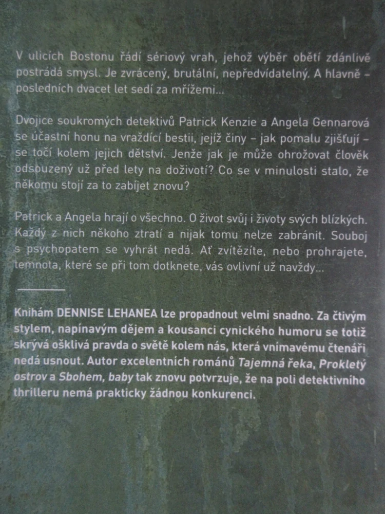 DOTEK TEMNOTY, DENNIS LEHANE, **an