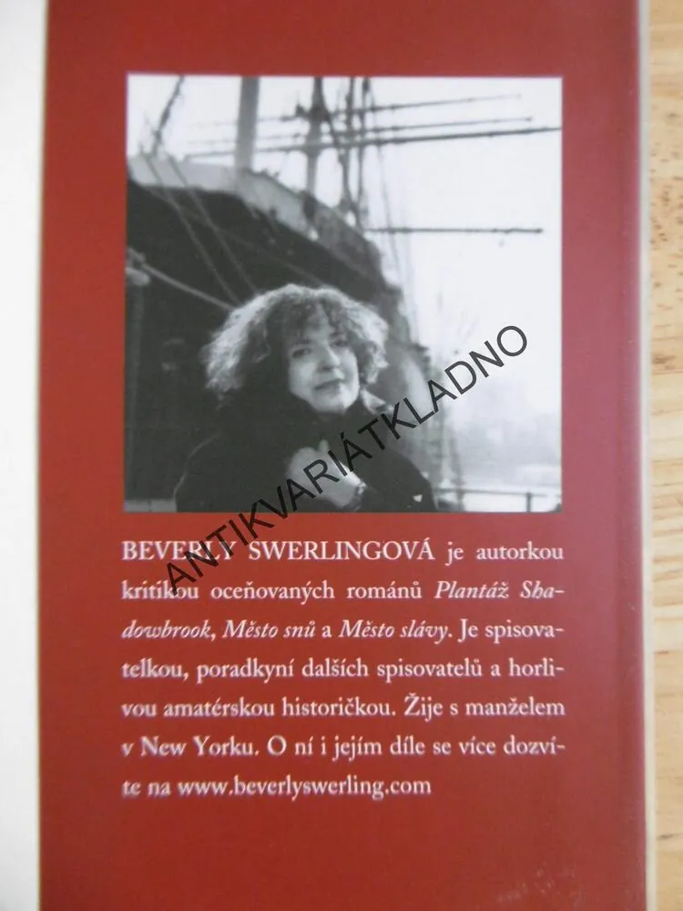 MĚSTO NADĚJE, BEVERLY SWERLINGOVÁ