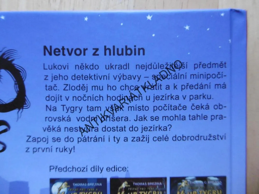 KLUB TYGRŮ, THOMAS BREZINA, NETVOR Z HLUBIN, VČ.LUPY, **an