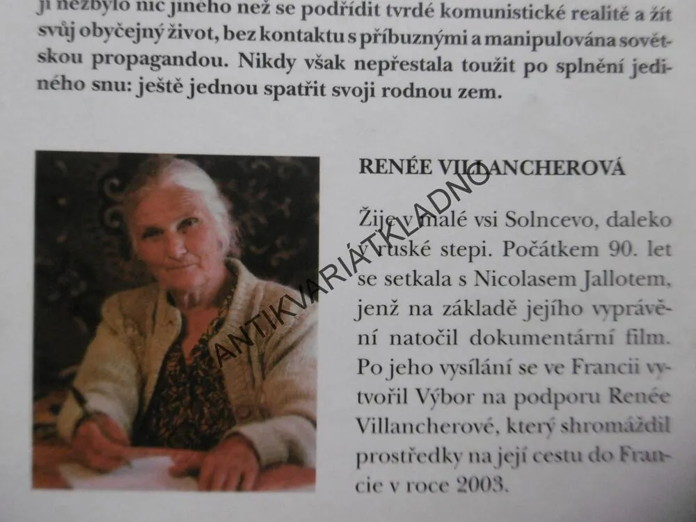 UKRADENÝ ŽIVOT, RENEÉ VILLANCHEROVÁ