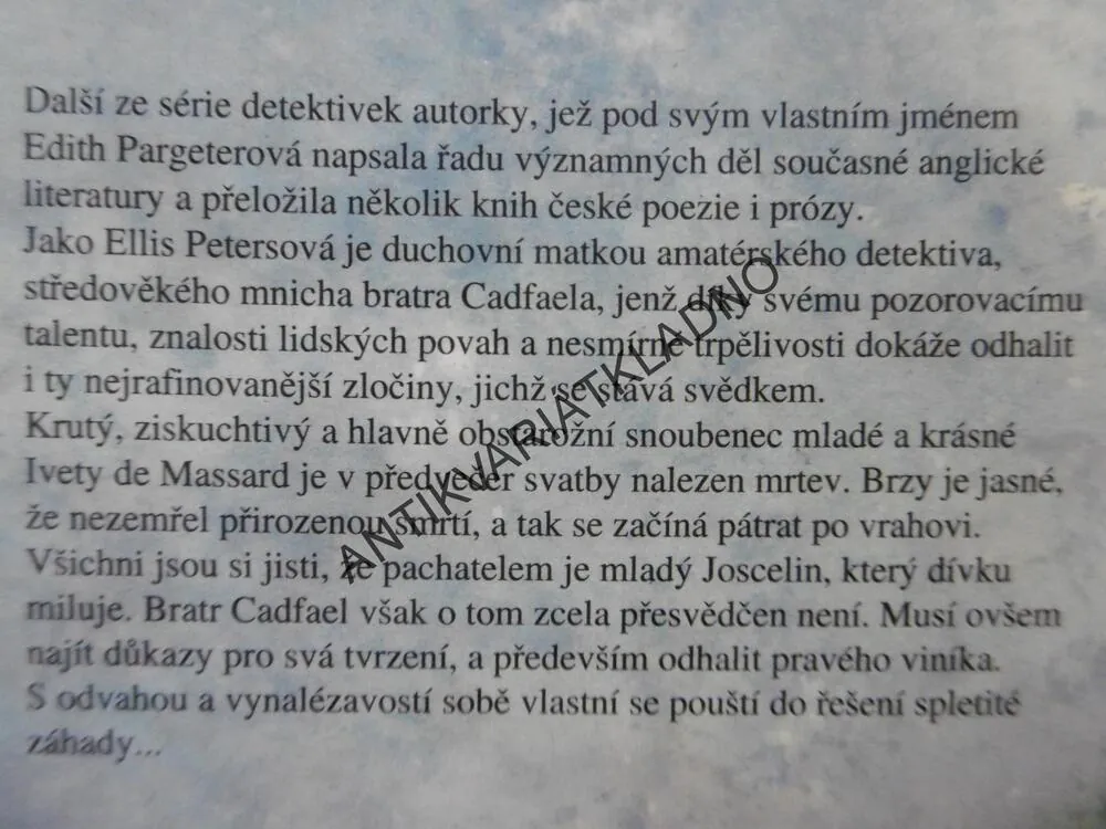 MALOMOCNÝ U SVATÉHO JILJÍ, PŘÍPAD BRATRA CADFAELA, ELLIS PETERSOVÁ, **an
