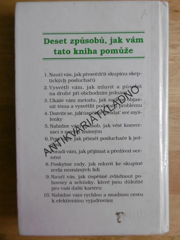 JAK MLUVIT A PŮSOBIT NA DRUHÉ PŘI OBCHODNÍM JEDNÁNÍ, DALE CARNEGIE
