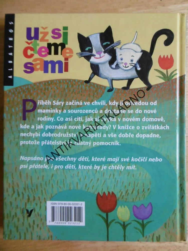KOČKA SÁRA A JEJÍ PŘÁTELÉ, KUČEROVÁ, DVOŘÁKOVÁ, **an