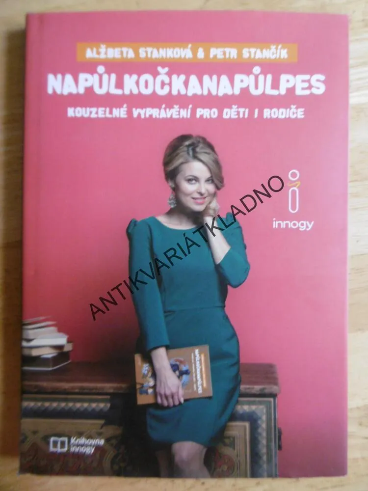 NAPŮLKOČKANAPŮLPES, STANKOVÁ, STANČÍK, **an