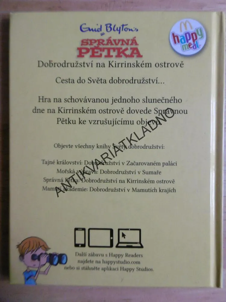 SPRÁVNÁ PĚTKA, DOBRODRUŽSTVÍ NA KIRRINSKÉM OSTROVĚ, ANNE WALTON, ENID BLYTON, **an