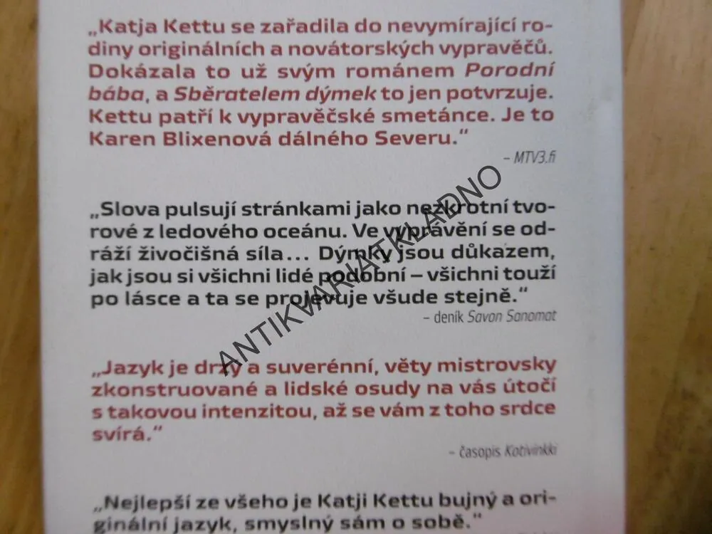 SBĚRATEL DÝMEK, KATJA KETTU, 