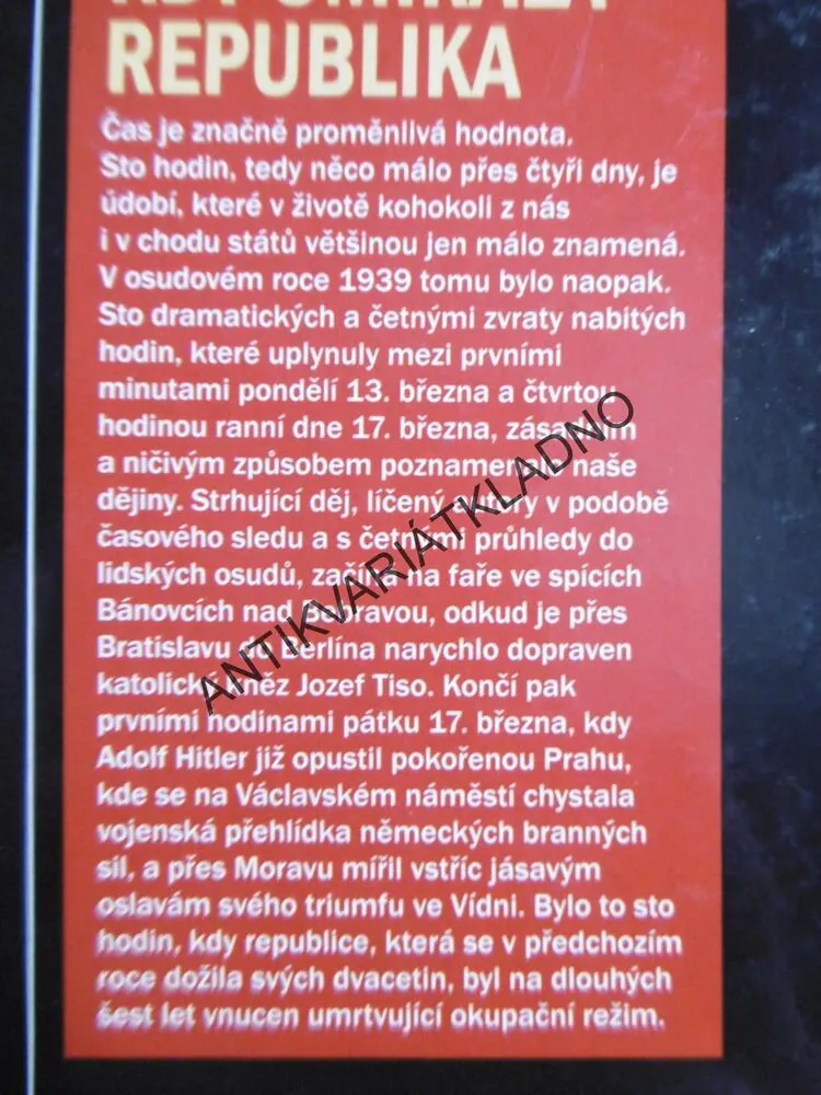 100 HODIN, KDY UMÍRALA REPUBLIKA,CÍLEK, MOULIS, MAGNET 2/2009, **an