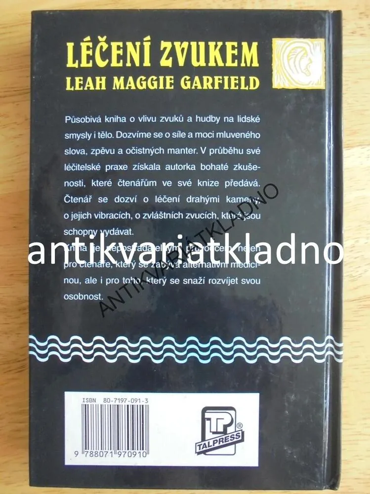 LÉČENÍ ZVUKEM, L.M.GARFIELD, LÉČITELSTVÍ