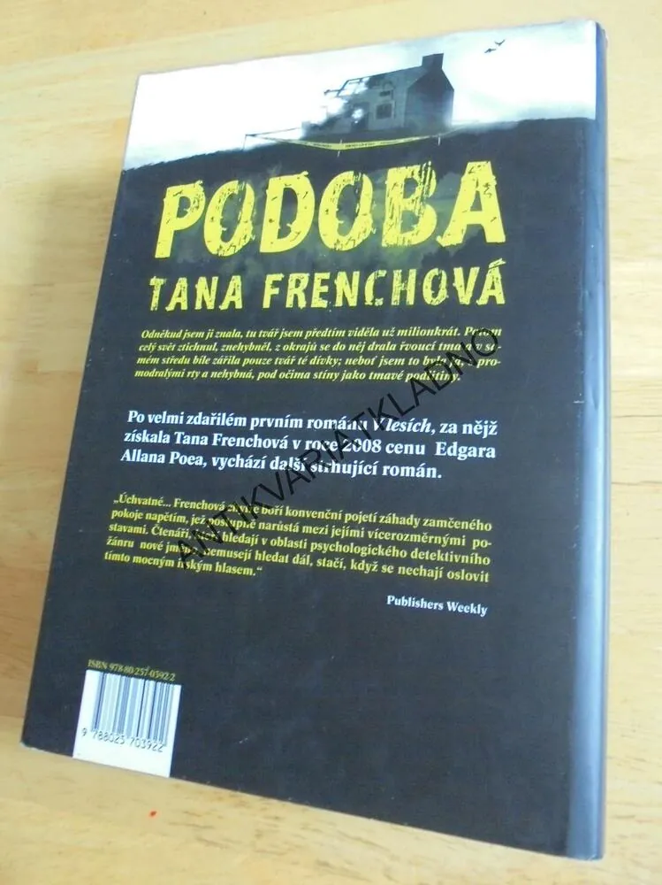 PODOBA, TANA FRENCHOVÁ, **an