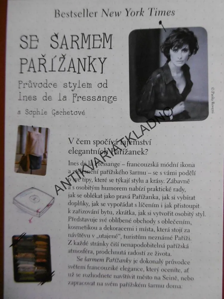 SE ŠARMEM PAŘÍŽANKY, PRŮVODCE STYLEM OD INES DE LA FRESSANGE A SOPHIE GACHETOVÉ, **an