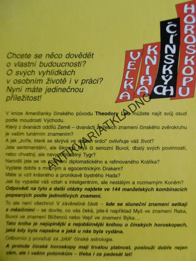 VELKÁ KNIHA ČÍNSKÝCH HOROSKOPŮ, THEODORA LAU, **an