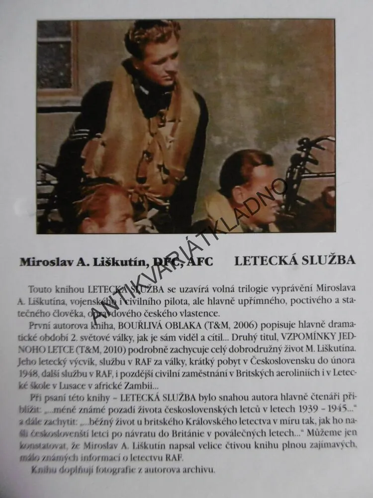LETECKÁ SLUŽBA, MIROSLAV LIŠKUTÍN, DFC, AFC, **an