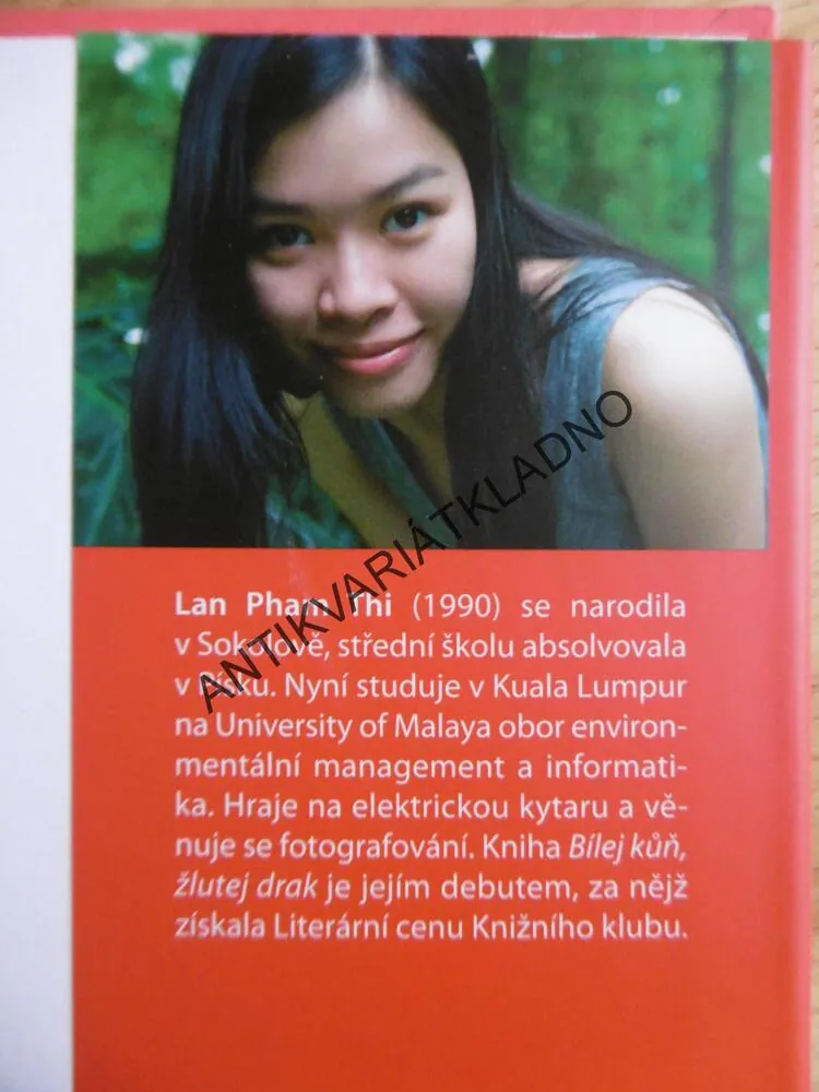 BÍLEJ KŮŇ, ŽLUTEJ DRAK, LAN PHAM THI, **an
