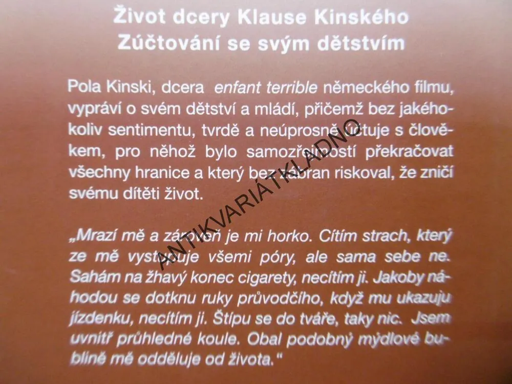 ZRANĚNÉ DĚTSTVÍ, POLA KINSKI