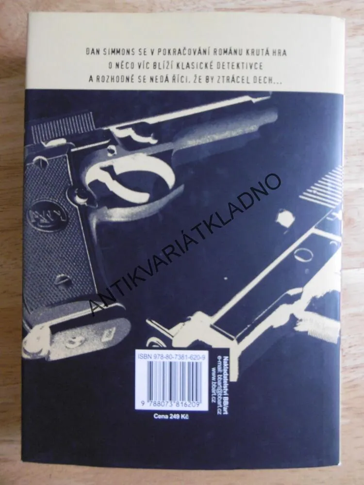 KRUTÉ MRAZY, DAN SIMMONS,