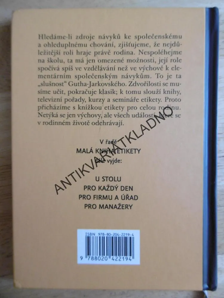 MALÁ KNIHA ETIKETY, PRO CELOU RODINU, LADISLAV ŠPAČEK, **an