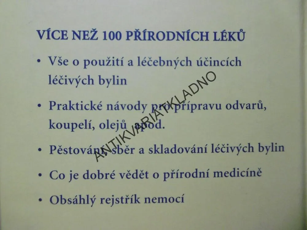 LEXIKON PŘÍRODNÍ MEDICÍNY,BYLINKY, HERBÁŘ, LÁTKY, ÚČINKY,UŽITÍ