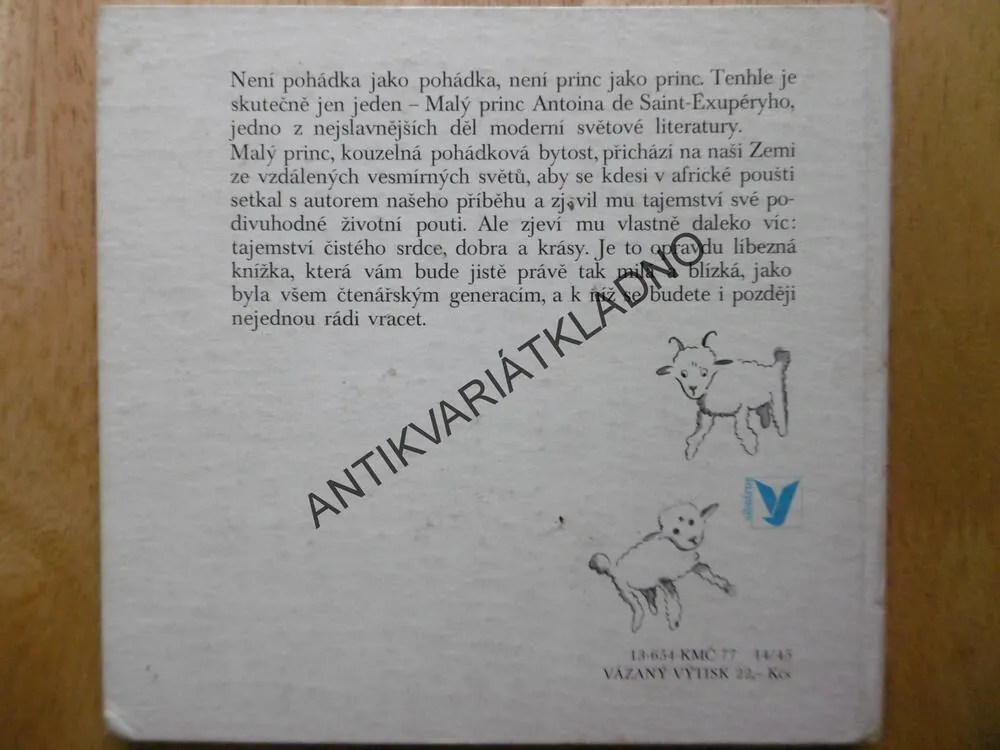 MALÝ PRINC, ANTOINE DE SAINT- EXUPÉRY, **an