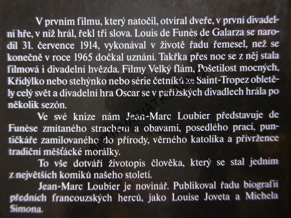 LOUIS DE FUNES, ČETNÍK A MILOVNÍK RŮŽÍ, JEAN-MARC LOUBIER, **an