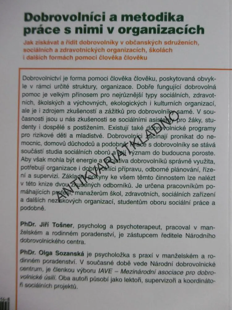 DOBROVOLNÍCI A METODIKA PRÁCE S NIMI V ORGANIZACÍCH, TOŠNER, SOZANSKÁ