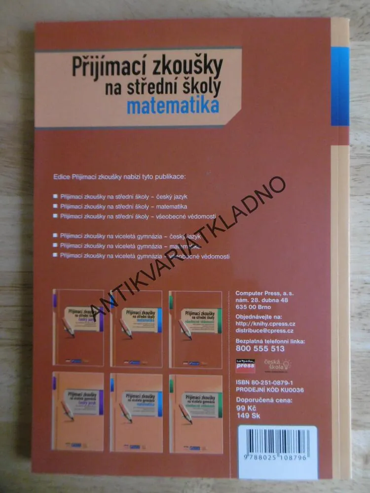PŘIJÍMACÍ ZKOUŠKY NA STŘEDNÍ ŠKOLY, MATEMATIKA