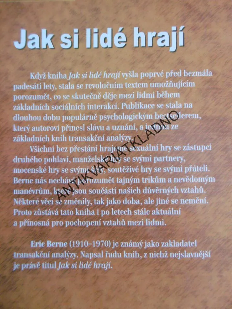 JAK SI LIDÉ HRAJÍ, ERIC BERNE, 