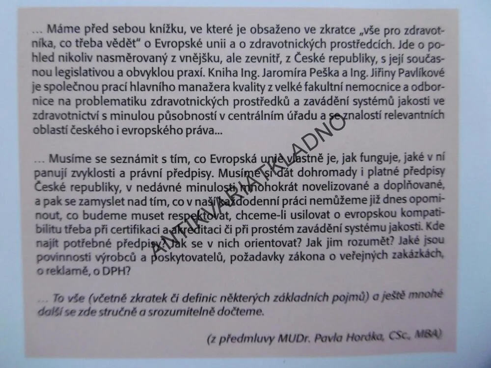 NAŠE ZDRAVOTNICTVÍ A LÉKÁRENSTVÍ V EU, 