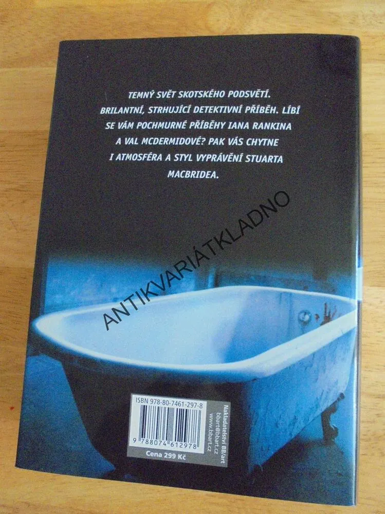 KRVAVÁ LÁZEŇ, STUART MACBRIDE