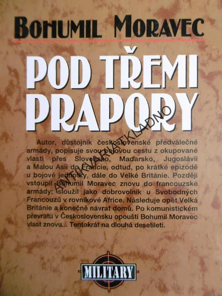 POD TŘEMI PRAPORY, BOHUMIL MORAVEC, **an