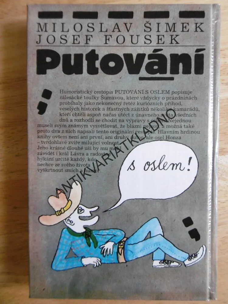 PUTOVÁNÍ S OSLEM, MILOSLAV ŠIMEK, JOSEF FOUSEK, **an