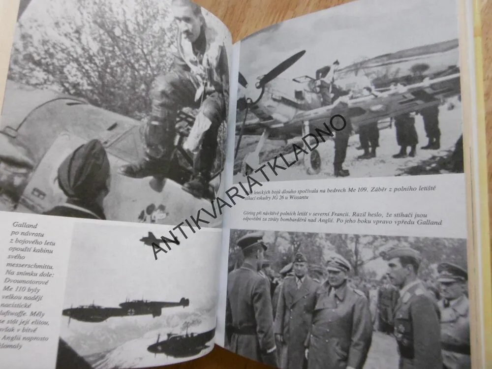 PRVNÍ A POSLEDNÍ, ADOLF GALLAND,PAMĚTI NĚMECKÉHO STÍHACÍHO ESA, **an