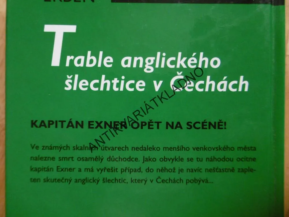 TRABLE ANGLICKÉHO ŠLECHTICE V ČECHÁCH, VÁCLAV ERBEN, **an