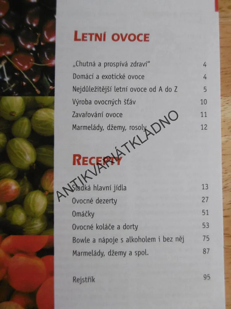 LETNÍ OVOCE V KUCHYNI, 110 RECEPTŮ, KUCHAŘKA, **an