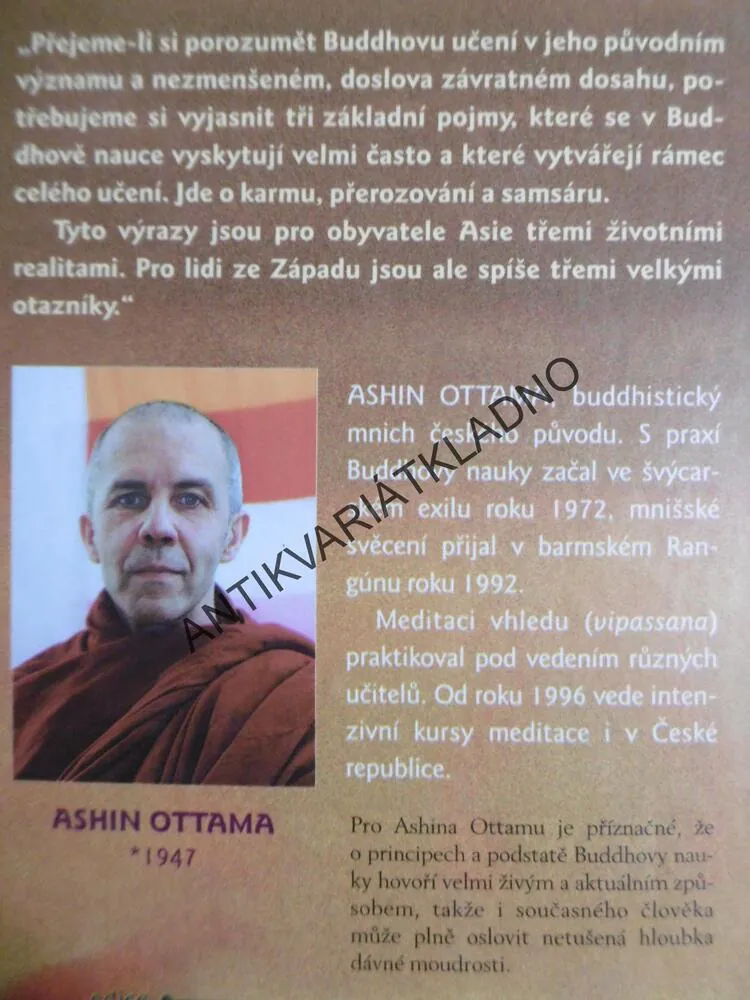 KARMA PŘEROZOVÁNÍ SAMSÁRA, ASHIN OTTAMA