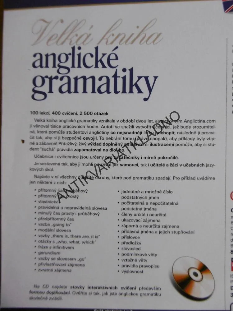 ANGLIČTINA PRO SAMOUKY, VELKÁ KNIHA ANGLICKÉ GRAMATIKY, 100 LEKCÍ, BEZ CD