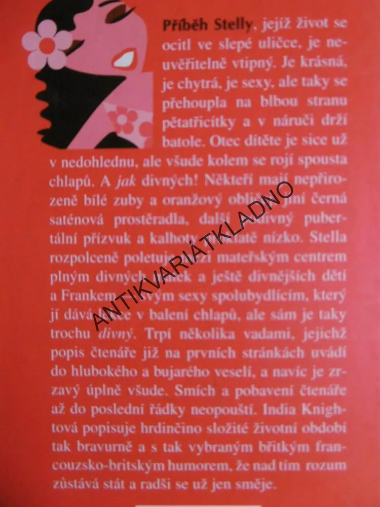 SAKRA, CHLAPI, PROČ MĚ NECHCETE? INDIA KNIGHTOVÁ
