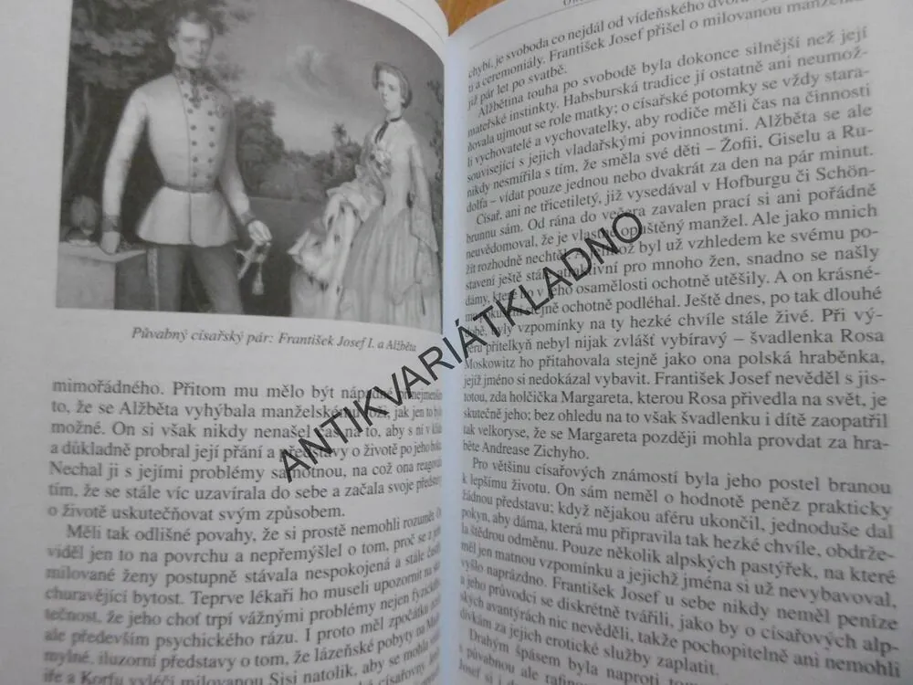 FRANTIŠEK JOSEF A JEHO RODINA, CÍSAŘ VZPOMÍNÁ, SIGRID-MARIA GRÖSSINGOVÁ, **an