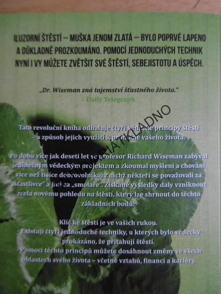 FAKTOR ŠTĚSTÍ, DR. RICHARD WISEMAN, **an