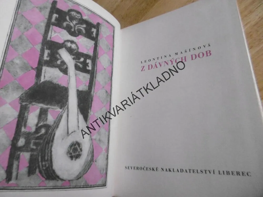 Z DÁVNÝCH DOB, LEONTINA MAŠÍNOVÁ, VLADIMÍR KOMÁREK 1969, **an