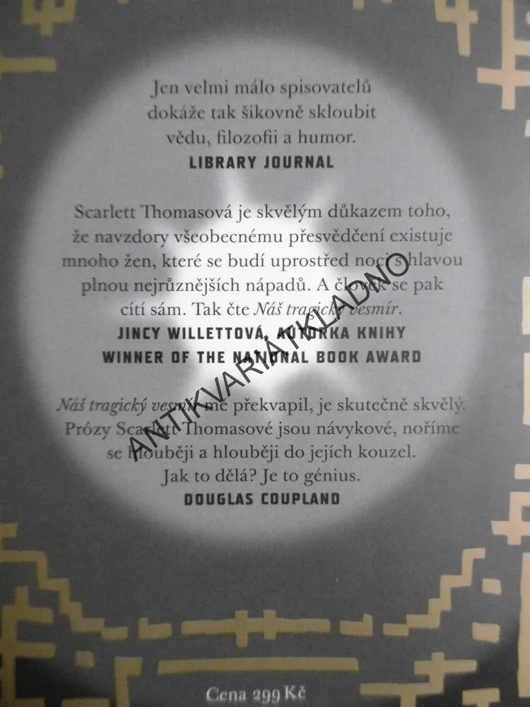 NÁŠ TRAGICKÝ VESMÍR, SCARLETT THOMASOVÁ, **an
