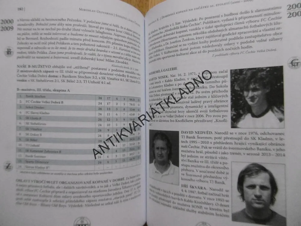 STOLETÁ LÁSKA ČECHIE,100 LET FC ČECHIE VELKÁ DOBRÁ, OLIVERUS, SPORT, KLADNO, FOTBAL, KOPANÁ, **an