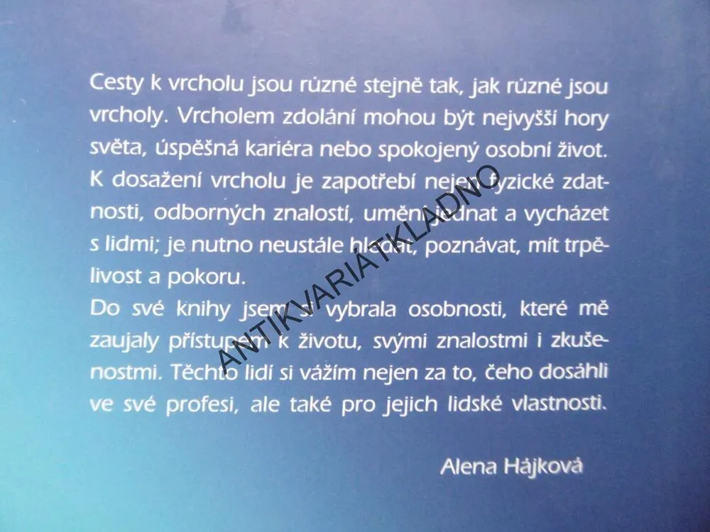 CESTA K VRCHOLU, ZE ZÁKULISÍ MÉDIÍ A SHOWBYZNYSU, ALENA HÁJKOVÁ, **an