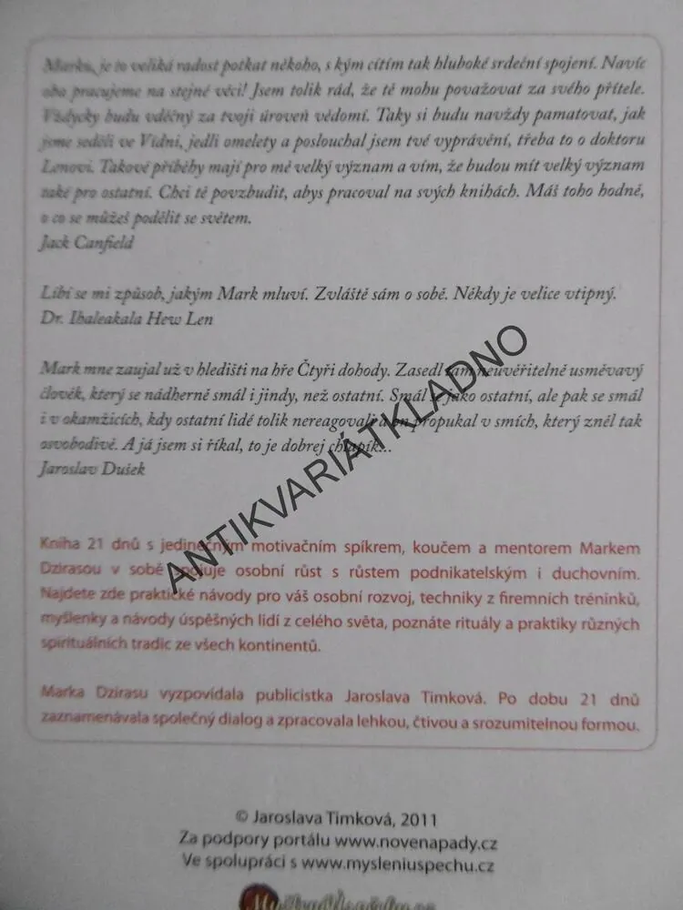21 DNŮ, MARK DZIRASA - MOTIVAČNÍ SPÍKR, KOUČ, MENTOR, JAROSLAVA TIMKOVÁ