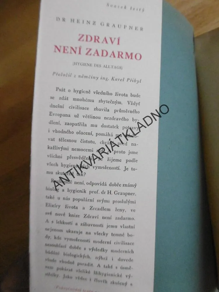 ZDRAVÍ NENÍ ZADARMO, DR. HEIN GRAUPNER, KNIHY PRO ŽIVOT 6., 1943, **an
