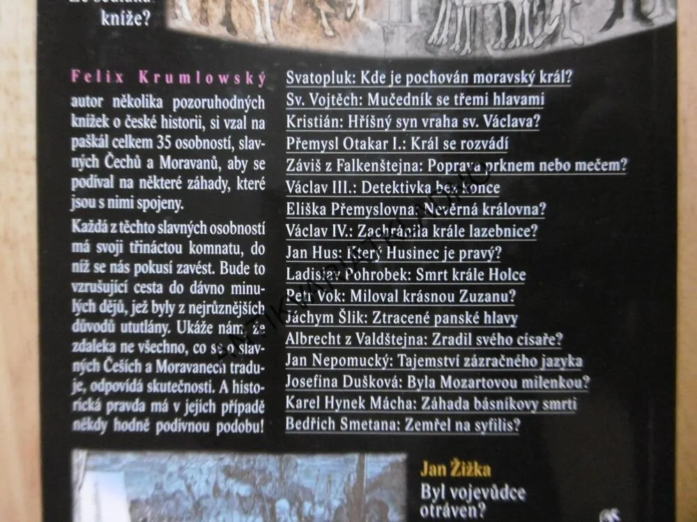 UTUTLANÉ DĚJINY ANEB ZÁHADY SLAVNÝCH POSTAV NAŠÍ HISTORIE, FELIX KRUMLOVSKÝ,  **an