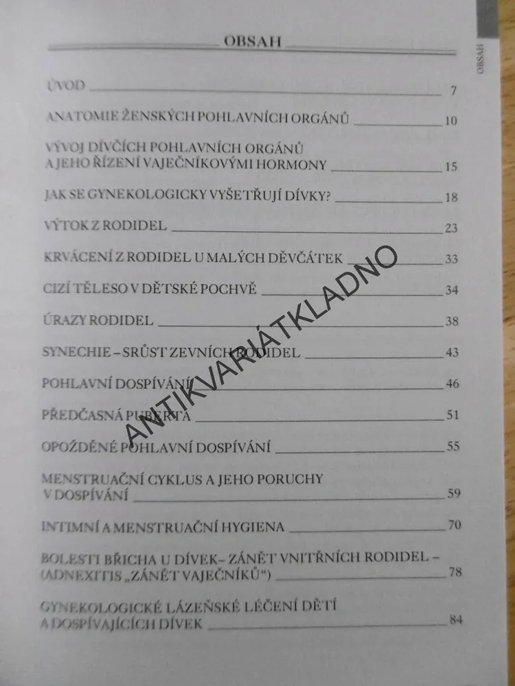 GYNEKOLOGICKÉ PROBLÉMY U DĚVČÁTEK A DOSPÍVAJÍCÍCH DÍVEK, JAN HOŘEJŠÍ, DOSPÍVÁNÍ, KNIHA PRO RODIČE, **an