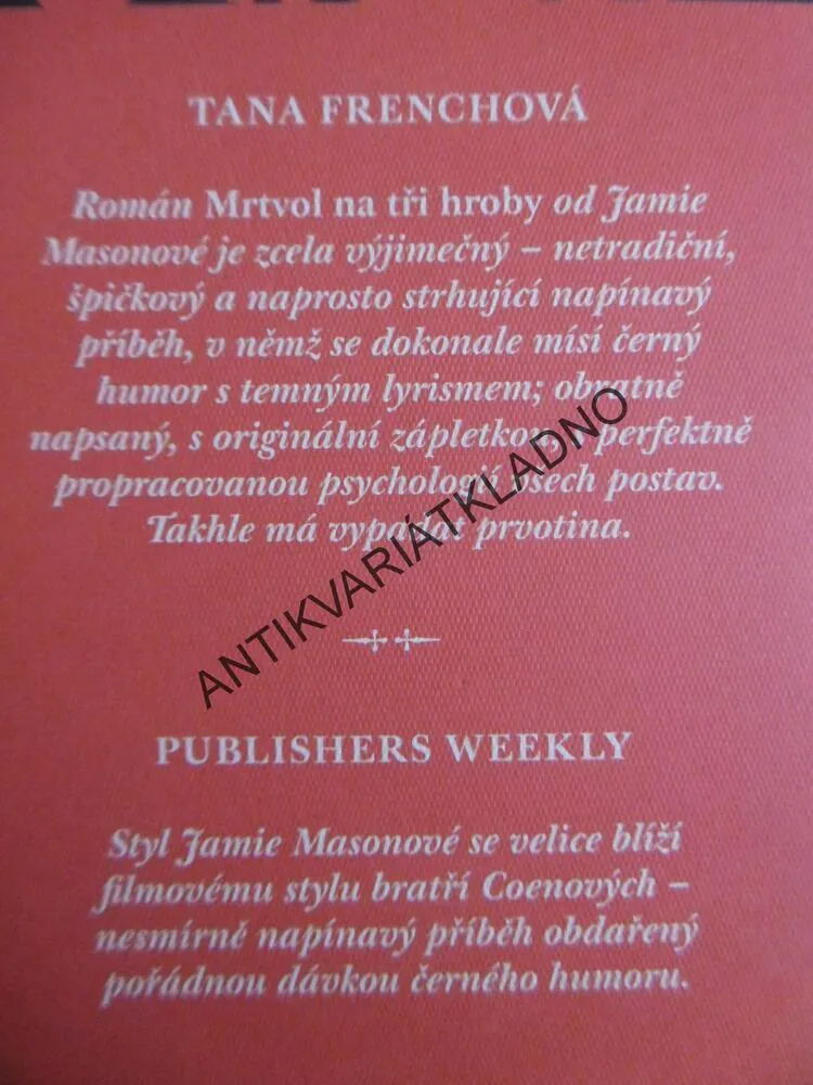 MRTVOL NA TŘI HROBY, JAMIE MASONOVÁ, **an