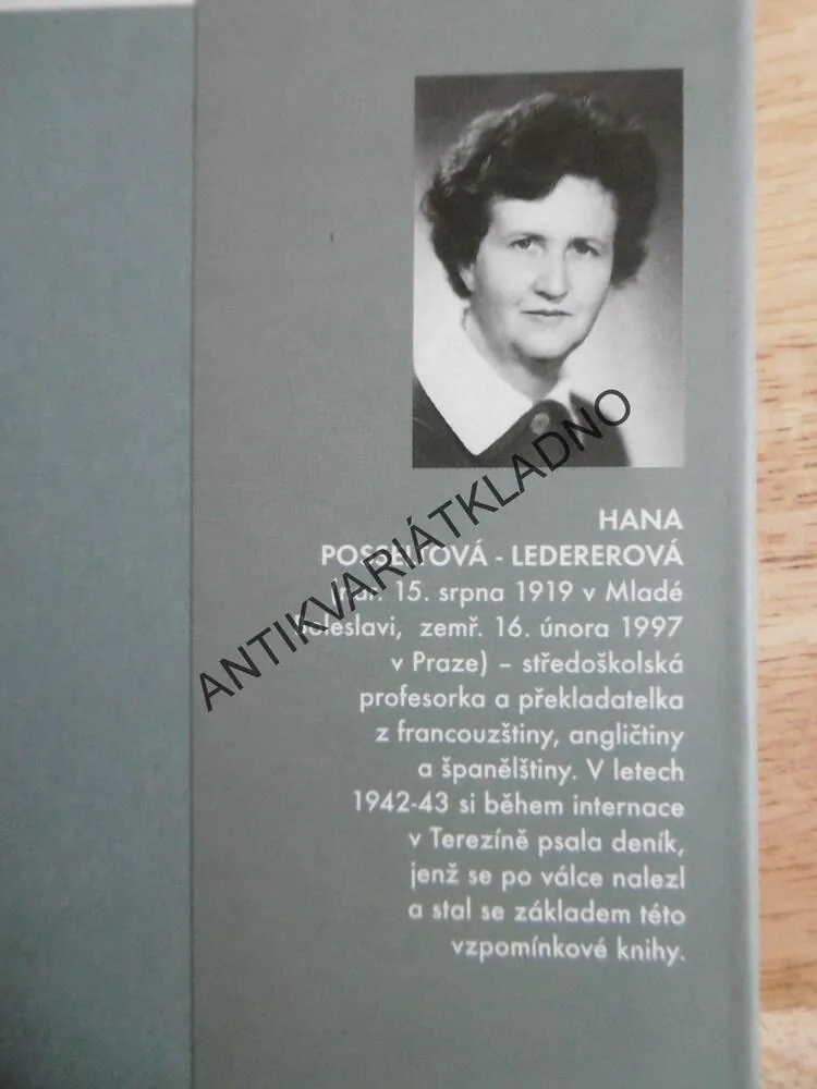 MÁMA A JÁ, TEREZÍNSKÝ DENÍK, HANA POSSELTOVÁ-LEDEREROVÁ, **an